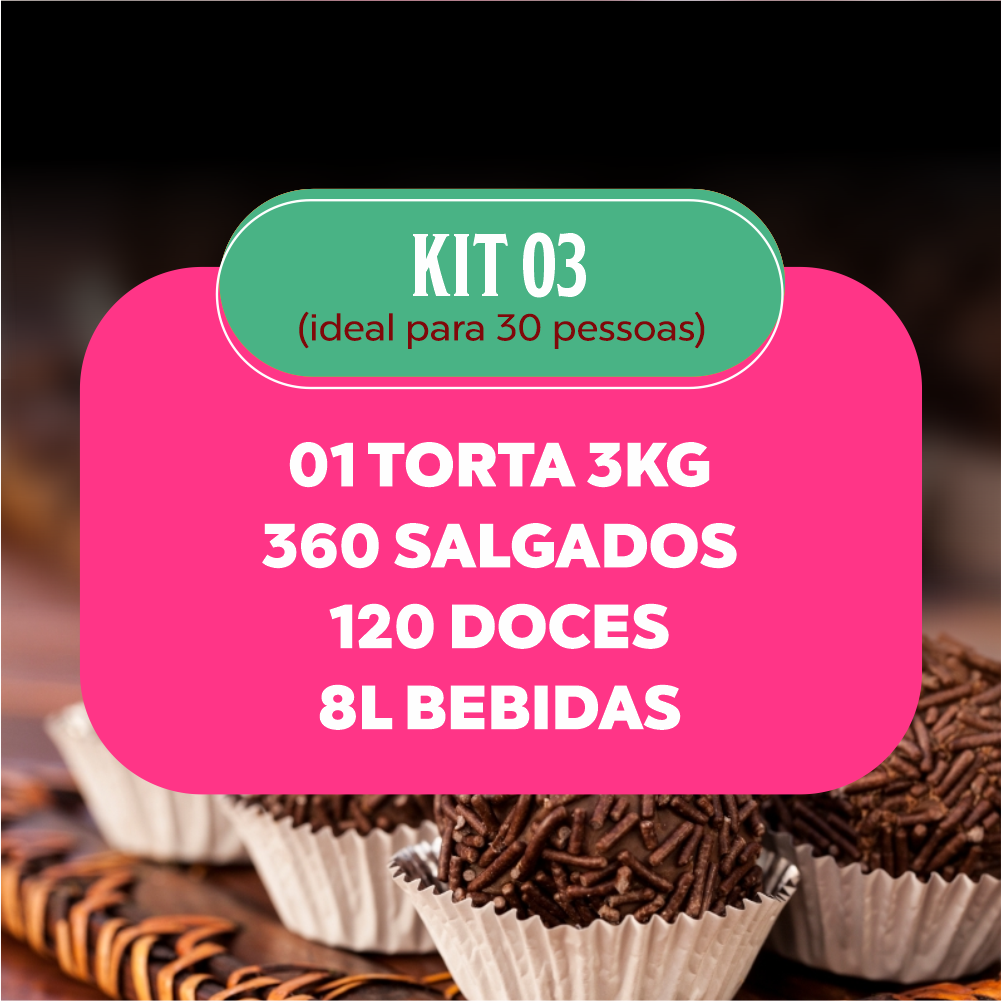 KIT FESTA 03 - Ideal para 30 pessoas
